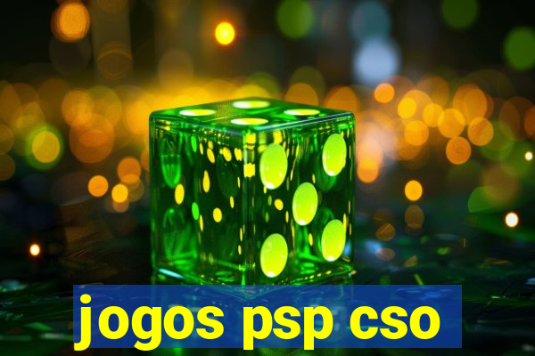 jogos psp cso